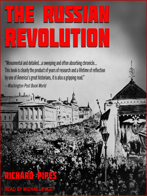 Title details for The Russian Revolution by Richard Pipes - Wait list